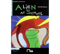 Alien At School. Collection The Black Cat. Auxiliar Eso. (Black Cat. reading And Training) - 9788431646257