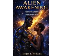 Alien Awakening: He was cursed to be feared. She was cursed to sleep. Together they were the cure. (The Vorryn Chronicles)