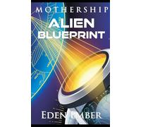 Alien Blueprint: 2 (Mothership)