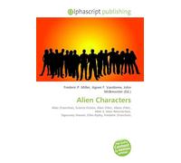 Alien Characters: Alien (Franchise), Science Fiction, Alien (Film), Aliens (Film), Alien 3, Alien Resurrection, Sigourney Weaver, Ellen Ripley, Predator (Franchise)