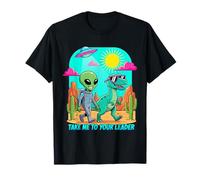 Alien Dinosaur UFO Llévame a tu líder Camiseta