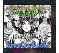 Alien Drag Queens From Across the Universe: The Coloring Book