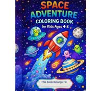 Alien Family Space Adventure: Fan and Cute Space Coloring Book for Kids Ages 4-8: Explore Galactic Worlds, Name Your Alien Friends, and Create Your Own Story