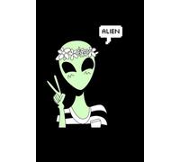 Alien Female notebook: Nice notebook journal for the new job notes . cut liner notebook. 120 pages. Size 6*9