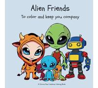 Alien Friends (The Friends Collection)