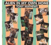 Alien In My Own Home