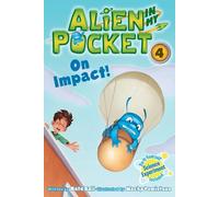 Alien in My Pocket #4: On Impact!: 04