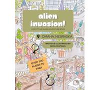 Alien Invasion! A Spot that Alien Adventure Book: Omaha, Nebraska