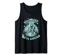Alien Invasion Day Alien No-Show, Bueno, Estamos Esperando Bigfoot Camiseta sin Mangas