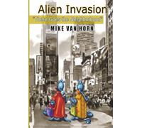Alien Invasion: There Goes the Neighborhood (Agate and Breadbox Series)