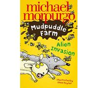 ALIEN INVASION!: Two Charming Children's Animal Stories for Young Readers (Mudpuddle Farm)
