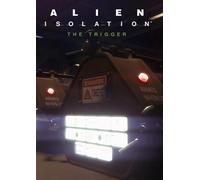 Alien: Isolation - The Trigger PC - DLC