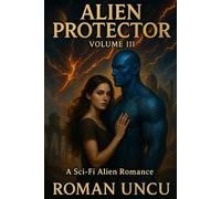 Alien Protector: Ruin of the Bondborn: A Sci-Fi Alien Romance Series (Book 3)