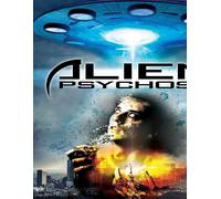 Alien Psychosis (DVD) Steve Baran Jackson Berlin Lee Tomaschefski