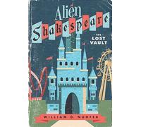 Alien Shakespeare: The Lost Vault: 1