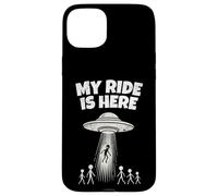 Alien UFO My Ride Is Here Funny Flying Saucer Men Women Kids Carcasa para iPhone 15 Plus