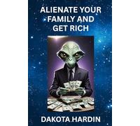 Alienate Your Family And Get Rich Notebook: Gag Gift 100 Pages Paperback