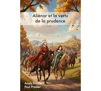 Aliénor et la vertu de la prudence