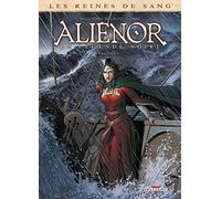 Aliénor, la légende noire: Tome 5