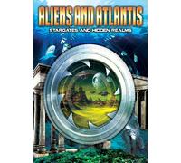 Aliens And Atlantis: Stargates And Hidden Realms (DVD) (Importación USA)