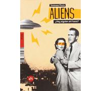 Aliens Hay Alguien Ahi Fuera