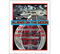 Aliens on the Moon: Moon is key to what aliens are doing on Earth