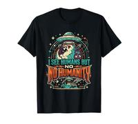 Aliens UFO Espacio Extraterrestre Platillo Volador Ninguna Humanidad Camiseta