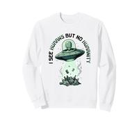 Aliens UFO Espacio Extraterrestre Platillo Volador Ninguna Humanidad Sudadera