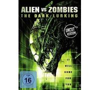 Aliens vs Zombies - The Dark Lurking (Uncut) [Alemania] [DVD]