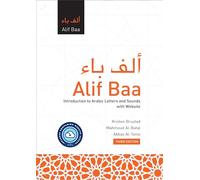Alif Baa with Website: Introduction to Arabic Letters and Sounds, Third Edition