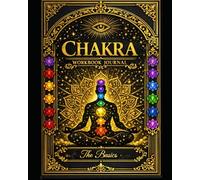 Align Your Energy: A Chakra Healing Journal: The Balance