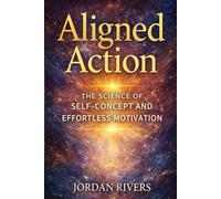 Aligned Action (Life changing books)