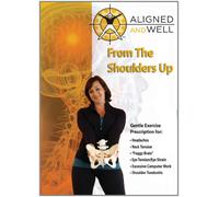 Aligned & Well: From the Shoulders Up [USA] [DVD]