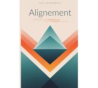 Alignement: Le Processus de Transmutation Dans les Rouages de la Vie