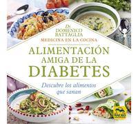 Alimentación Amiga de la Diabetes. | Domenico Battaglia