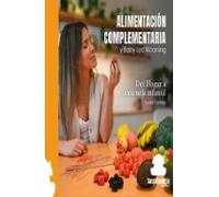 Alimentación Complementaria Y Baby Led Weaning