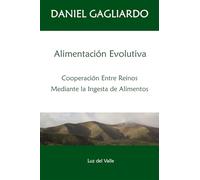 Alimentación Evolutiva: Cooperación Entre Reinos Mediante la Ingesta de Alimentos