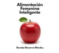 Alimentación Femenina Inteligente: Energía, equilibrio y vitalidad
