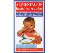 ALIMENTACION HASTA LOS TRES AÑOS (NIÑOS Y ADOLESCENTES)