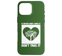 Alimentación Saludable, si la Naturaleza no lo Hizo, no lo Tomes Carcasa para iPhone 16 Pro MAX