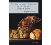 Alimentacion Y Medicina Popular En El Pais Vasco