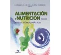 alimentacion y nutricion: manual teorico-practico