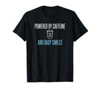 Alimentado por cafeína y Sonrisas de bebé Enfermera posparto Camiseta