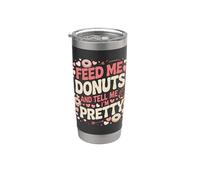 Aliméntame donas y dime que soy un amante de la comida bastante gastronómica Vaso térmico de acero inoxidable de doble pared