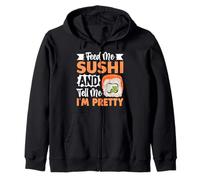 Aliméntame Sushi Y Dime Que Soy Bonita Sudadera con Capucha