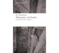 Alimentar A La Bestia
