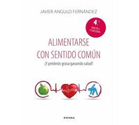 Alimentarse con sentido común (Fuera de Colección)