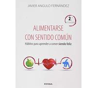 Alimentarse con sentido común (Fuera de Colección)