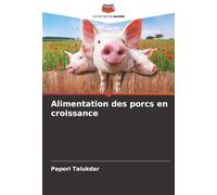 Alimentation des porcs en croissance