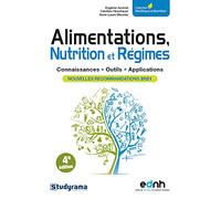 Alimentation, nutrition et régimes: Connaissances, outils, applications